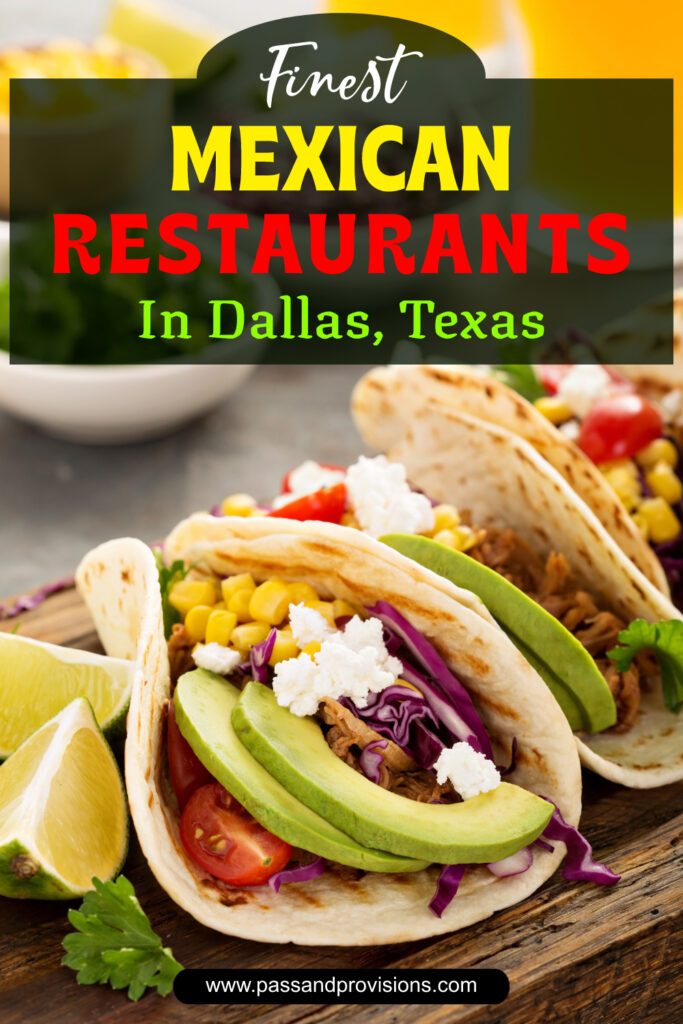 Mexican Restaurants Dallas Tx