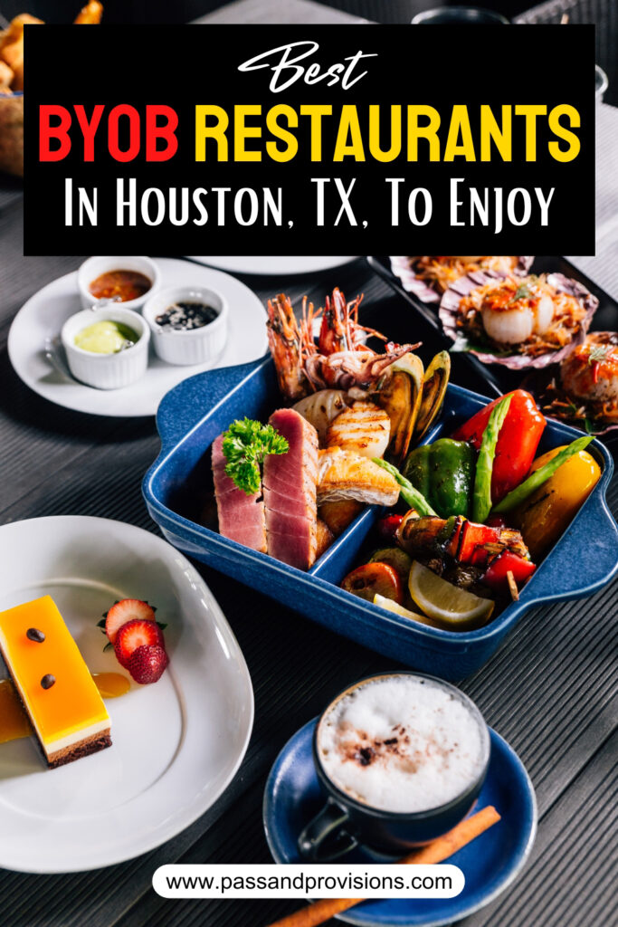 Byob Restaurants Houston Tx