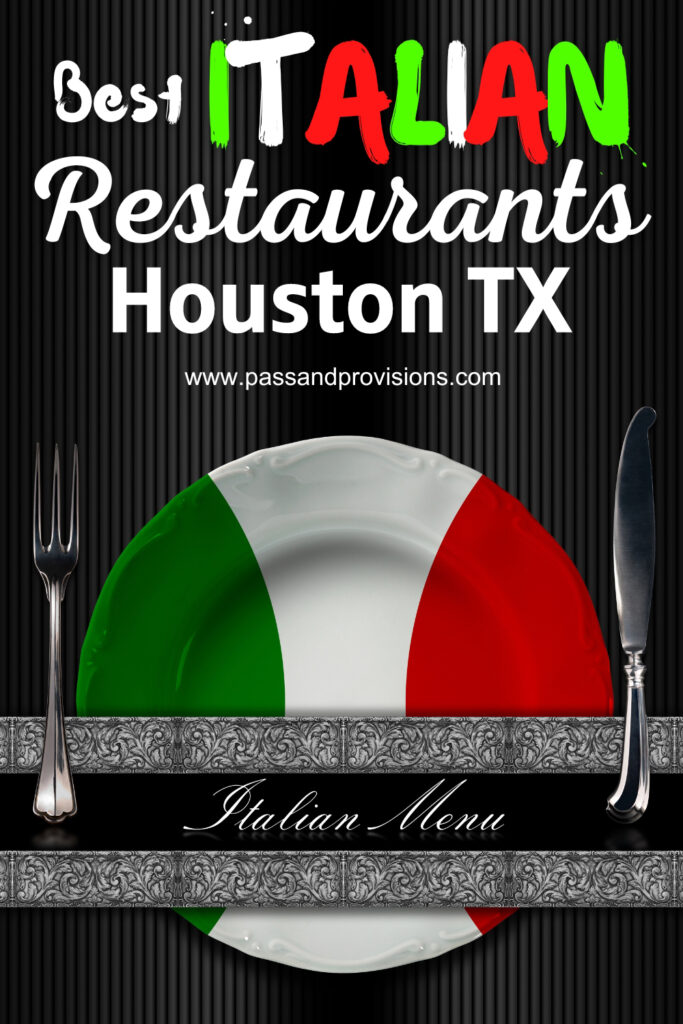 Italian Restaurants Houston Tx