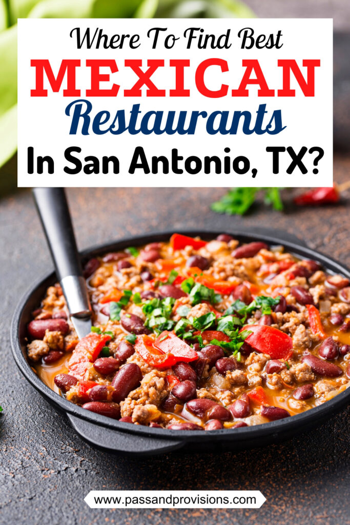 Mexican Restaurants San Antonio Tx