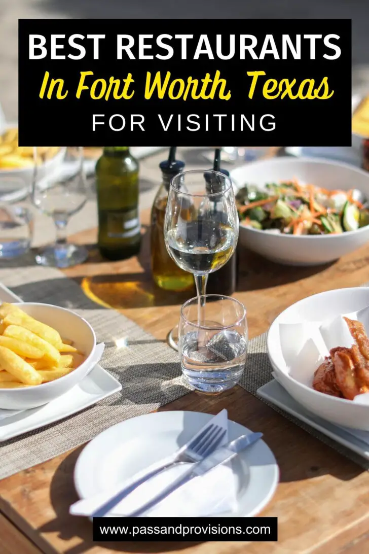 18 Best Restaurants In Fort Worth, Texas, For Visiting In 2023