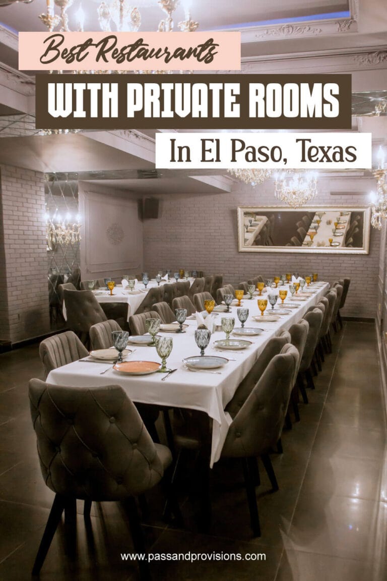 16 Best Restaurants With Private Rooms In El Paso, Texas 2023