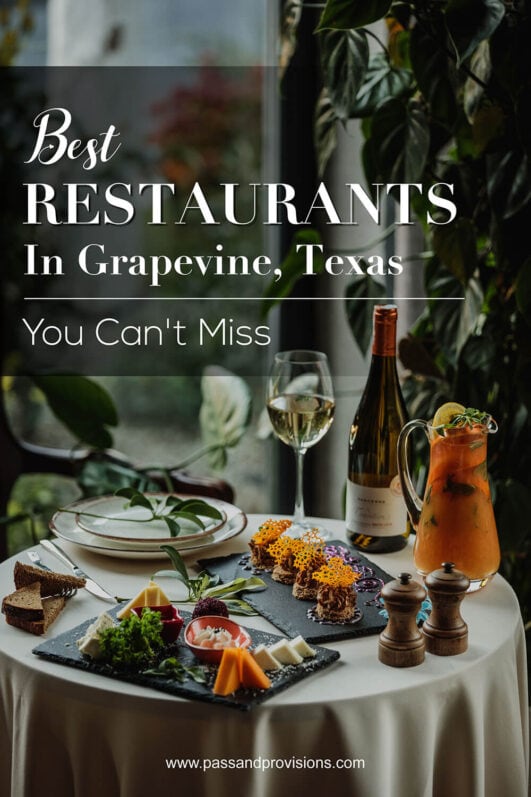 Top 20 Best Restaurants In Grapevine, Texas You Can